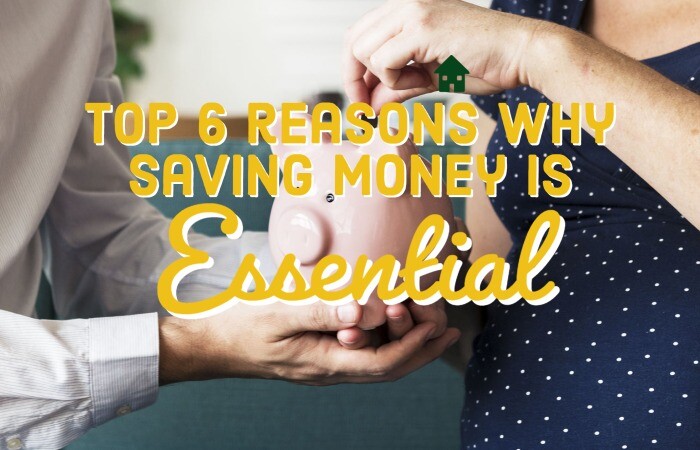 6reasonswhysavingmoneyisessential