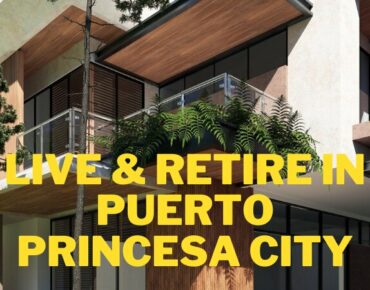 Top 10 Reasons To Live and Retire In Puerto Princesa City, Palawan