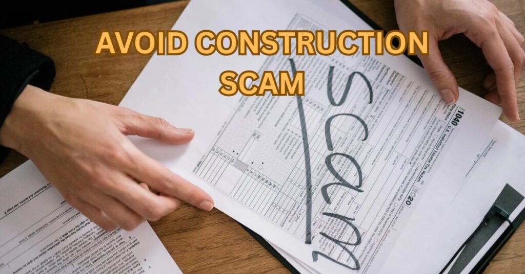 howtoavoidconstructionscam